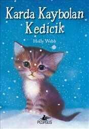 Karda Kaybolan Kedicik - Holly Webb - 1