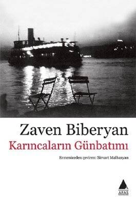 Karıncaların Günbatımı - Zaven Biberyan - 1