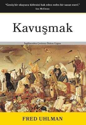 Kavuşmak - Fred Uhlman - 1