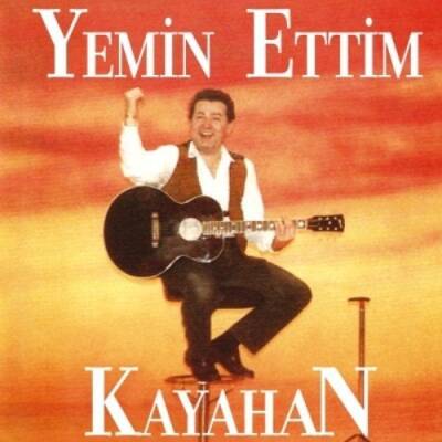 Kayahan - Yemin Ettim - 1