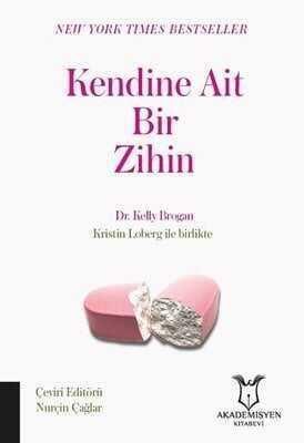 Kendine Ait Bir Zihin - Kelly Brogan - 1