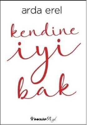 Kendine İyi Bak - Arda Erel - 1