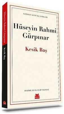 Kesik Baş - Hüseyin Rahmi Gürpınar - 1