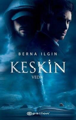 Keskin – Veda - Berna Ilgın - 1