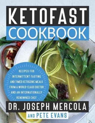 Ketofast Cookbook - Joseph Mercola, Pete Evans - 1