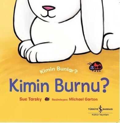 Kim Bunlar? - Kimin Burnu? - Sue Tarsky - 1