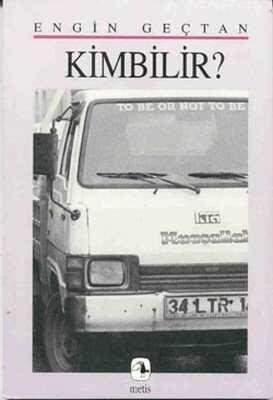 Kimbilir? - Engin Geçtan - 1