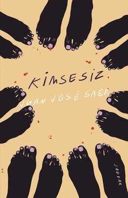 Kimsesiz - Juan Jose Saer - 1