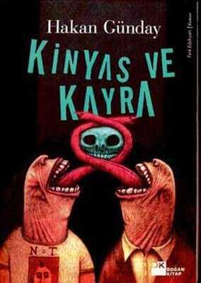 Kinyas ve Kayra - Hakan Günday - 1