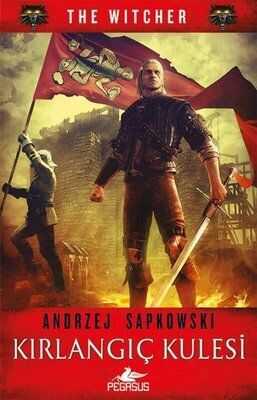 Kırlangıç Kulesi - The Witcher Serisi 6 - Andrzej Sapkowski - 1