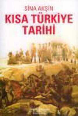 Kısa Türkiye Tarihi - Sina Akşin - 1