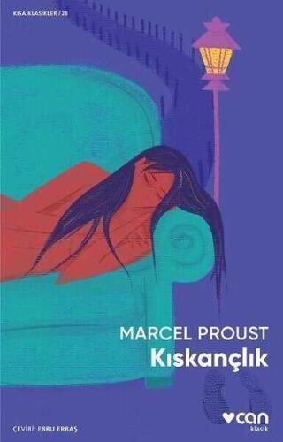 Kıskançlık - Marcel Proust - 1