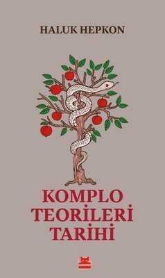 Komplo Teorileri Tarihi - Haluk Hepkon - 1