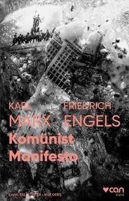 Komünist Manifesto (Fotoğraflı Klasikler) - Karl Marx, Friedrich Engels - 1