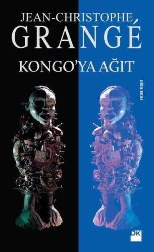 Kongo’ya Ağıt - Jean-Christophe Grange - 1