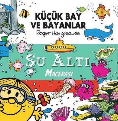 Küçük Bay ve Bayanlar Su Altı Macerası - Kolektif - 1