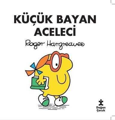 Küçük Bayan Aceleci - Roger Hargreaves - 1