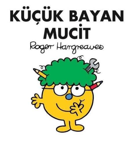 Küçük Bayan Mucit - Roger Hargreaves - 1