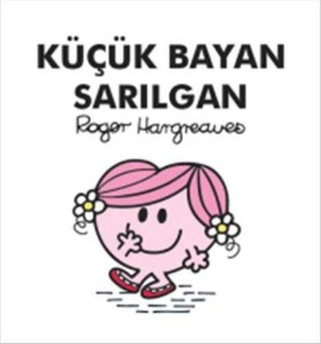 Küçük Bayan Sarılgan - Roger Hargreaves - 1