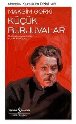 Küçük Burjuvalar - Maksim Gorki - 1