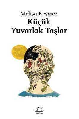 Küçük Yuvarlak Taşlar - Melisa Kesmez - 1