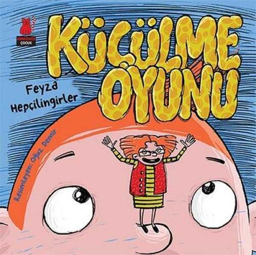 Küçülme Oyunu - Feyza Hepçilingirler - 1