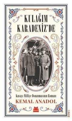 Kulağım Karadeniz'de - Kemal Anadol - 1