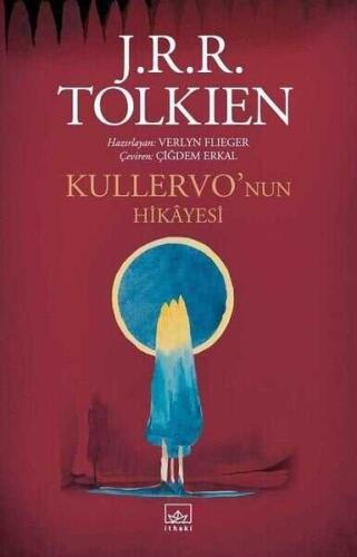 Kullervo’nun Hikayesi - J. R. R. Tolkien - 1