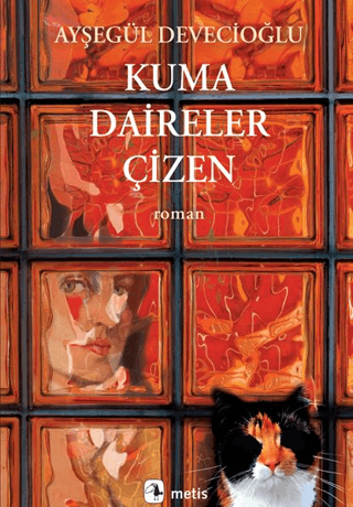 Kuma Daireler Çizen/Ayşegül Devecioğlu - 1