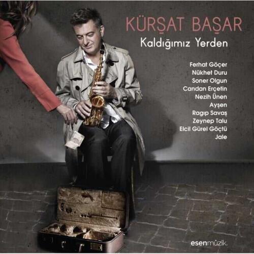 Kürşat Başar - Kaldığımız Yerden - 1