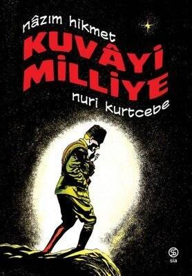 Kuvayi Milliye - Nuri Kurtcebe - 1