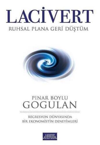 Lacivert - Pınar Boylu Gogulan - Libros Yayınları - 1