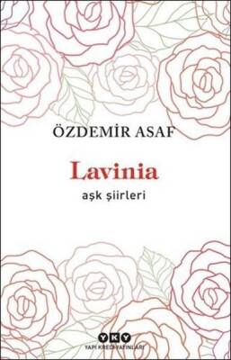 Lavinia - Aşk Şiirleri - Özdemir Asaf - Yapı Kredi Yayınları - 1