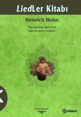 Liedler Kitabı - Heinrich Heine - 1