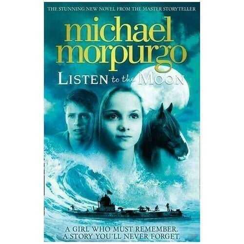 Listen to the Moon - Michael Morpurgo - Harper Thorsons - 1