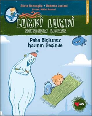 Lumpi Lumpi - Arkadaşım Ejderha 1: Paha Biçilmez Halının Peşinde - Silvia Roncaglia, Roberta Luciani - 1