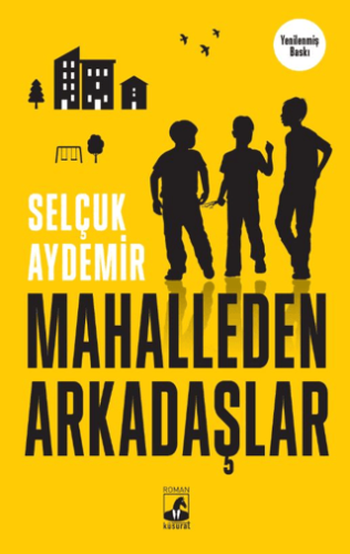 Mahalleden Arkadaşlar - 1