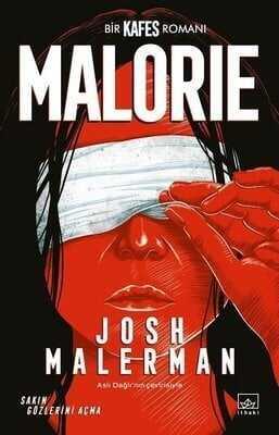 Malorie: Bir Kafes Romanı - Josh Malerman - 1