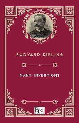 Many Inventions - Joseph Rudyard Kipling - 1