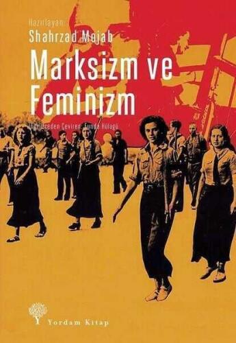 Marksizm ve Feminizm - Shahrzad Mojab - 1