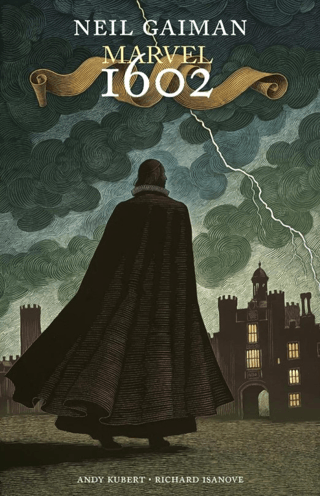 Marvel 1602/Neil Gaiman - 1