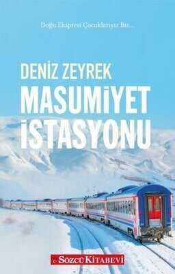 Masumiyet İstasyonu - Deniz Zeyrek - 1