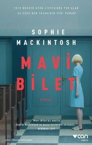 Mavi Bilet - Sophie Mackintosh - Can Yayınları - 1