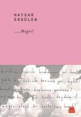 ……Meğer! - Haydar Ergülen - 1