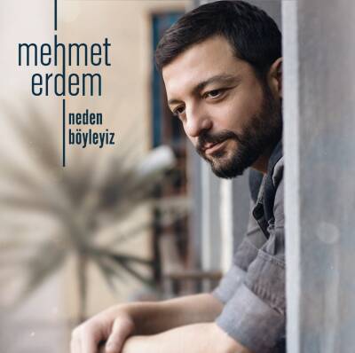 Mehmet Erdem - Neden Böyleyiz (Transparan Buz Renkli Plak) - 1