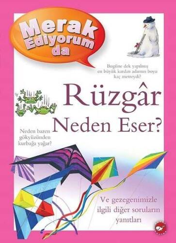 Merak Ediyorum da Rüzgar Neden Eser? (Ciltli) - Anita Ganeri - 1