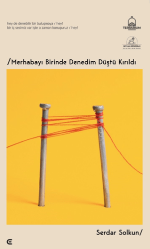 Merhabayı Birinde Denedim Düştü Kırıldı/Serdar Solkun - 1