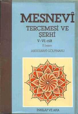 Mesnevi Tercemesi ve Şerhi Cilt: 5-6 - Abdülbaki Gölpınarlı - 1