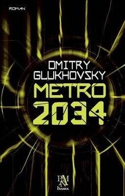 Metro 2034 - Dmitry Glukhovsky - 1