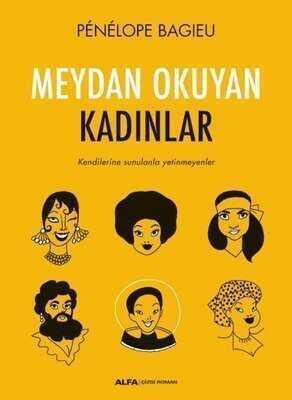 Meydan Okuyan Kadınlar - Penelope Bagieu - 1